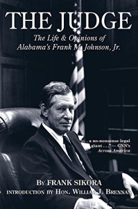 judge Frank M. Johnson of Alabama Federal Court
